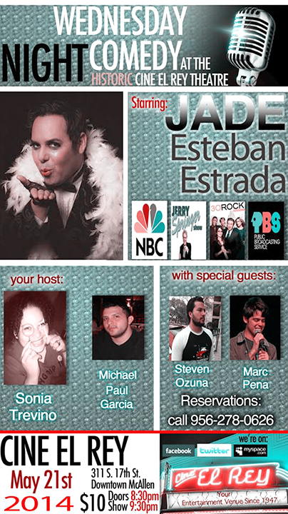 Jade Esteban Estrada headlines Historic Cine El Rey Theatre in McAllen, Texas. 